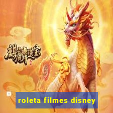 roleta filmes disney