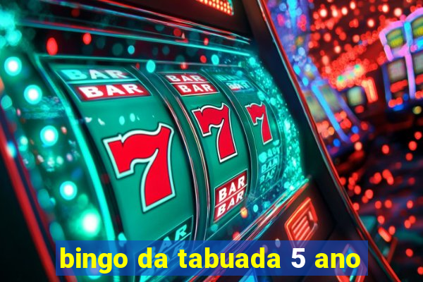 bingo da tabuada 5 ano