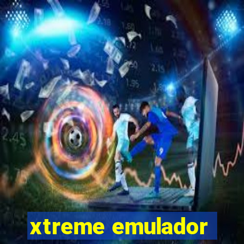 xtreme emulador