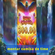 montar camisa de time