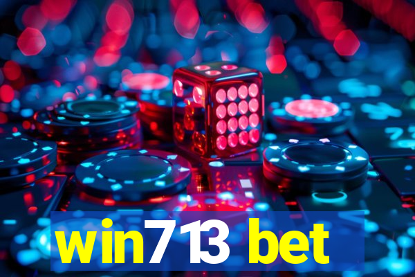 win713 bet