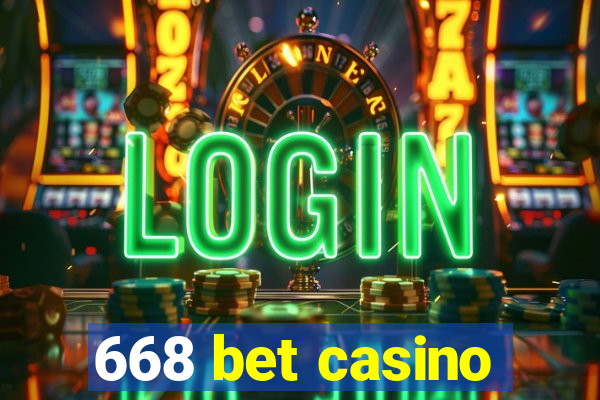 668 bet casino