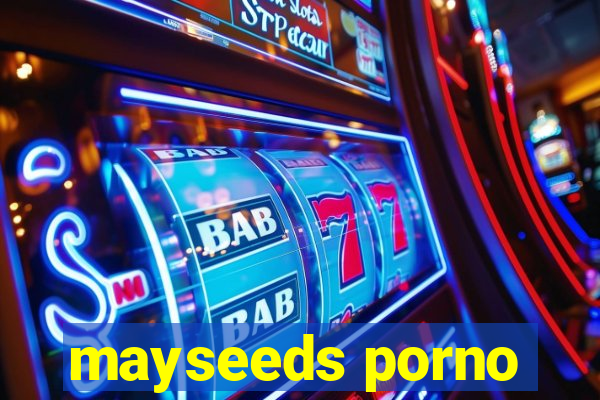 mayseeds porno