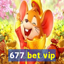 677 bet vip