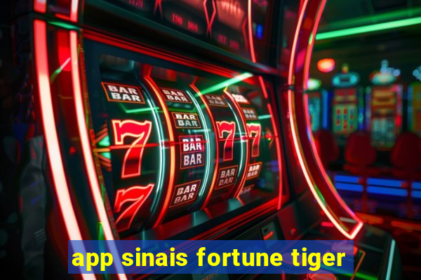 app sinais fortune tiger