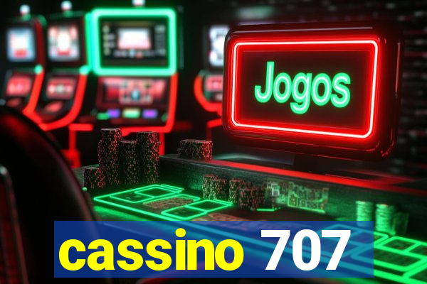 cassino 707