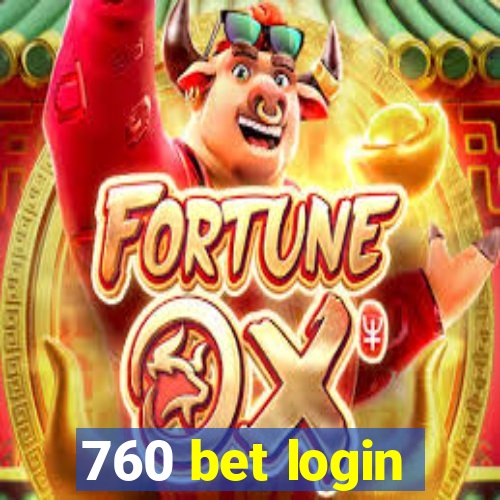 760 bet login