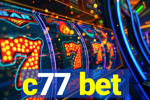 c77 bet