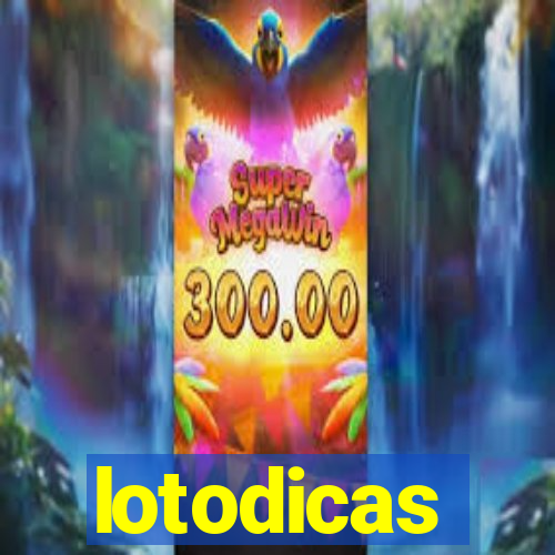 lotodicas