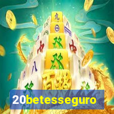 20betesseguro