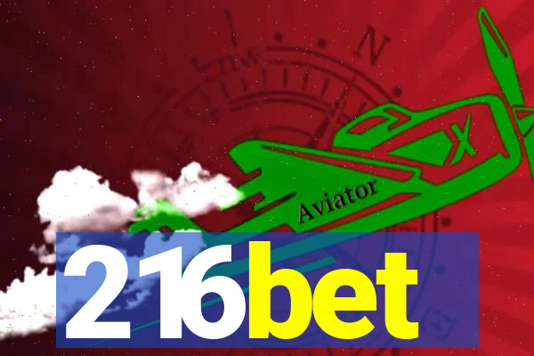 216bet