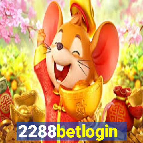 2288betlogin