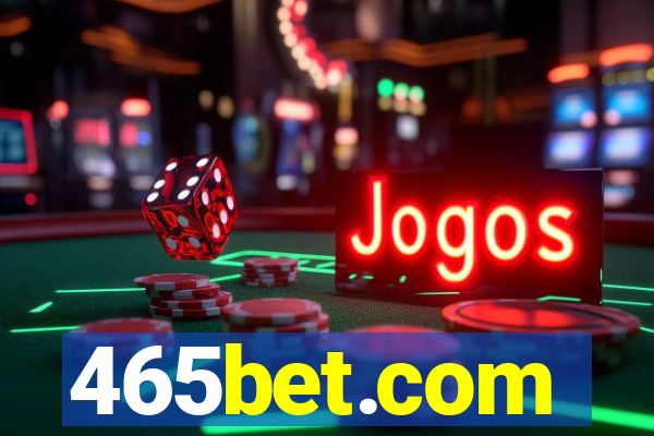 465bet.com