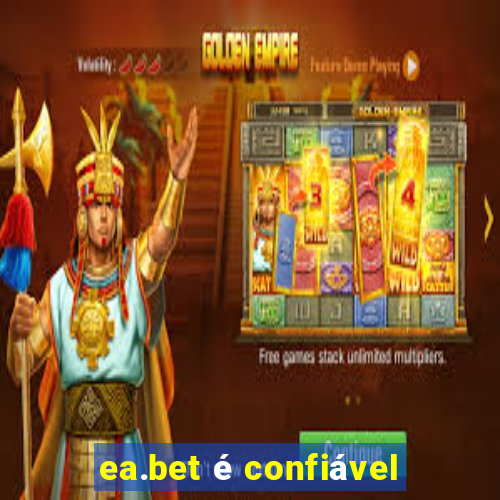 ea.bet é confiável