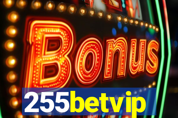 255betvip