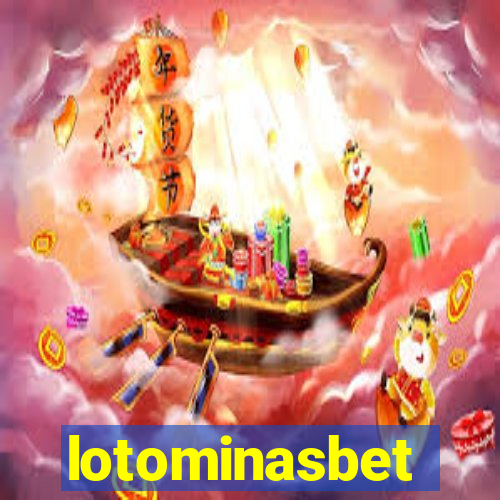 lotominasbet