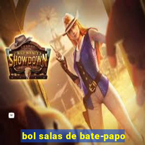 bol salas de bate-papo