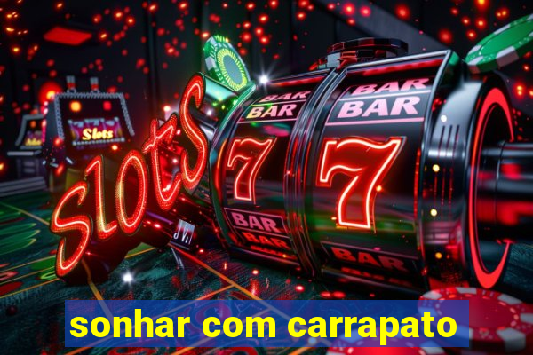 sonhar com carrapato