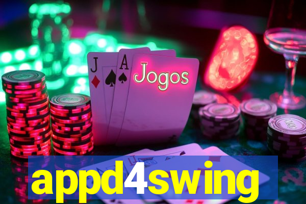 appd4swing