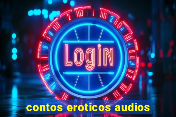 contos eroticos audios