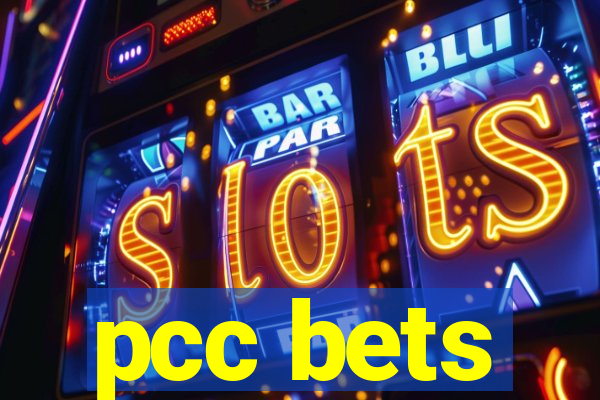 pcc bets