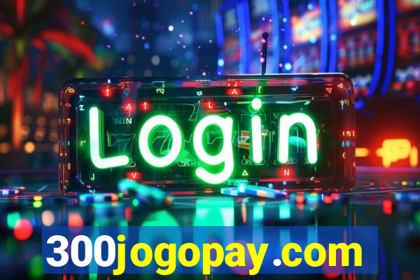 300jogopay.com