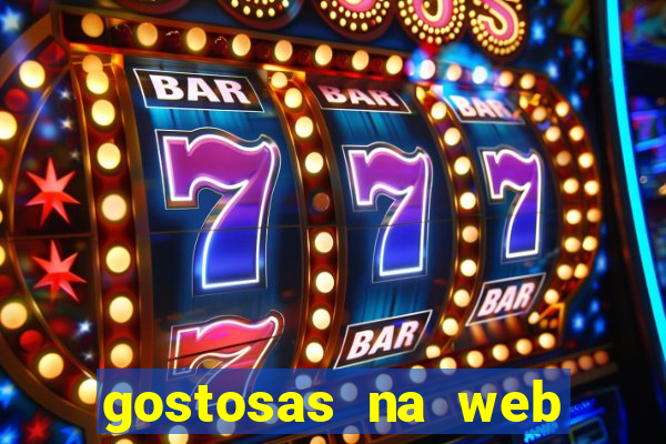 gostosas na web cam ao vivo