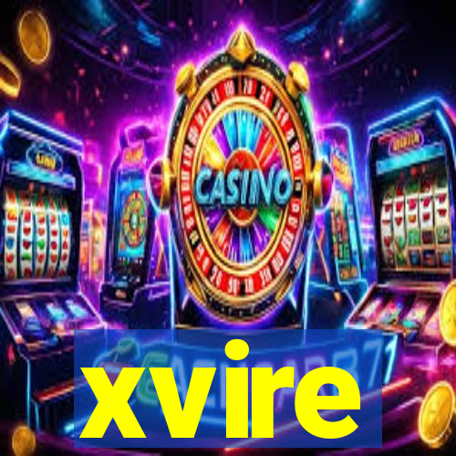 xvire