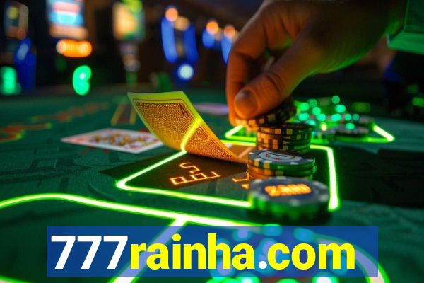 777rainha.com