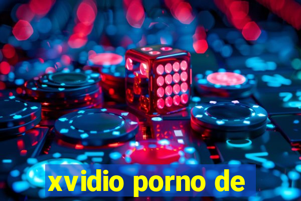 xvidio porno de