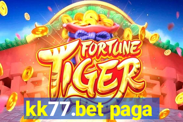 kk77.bet paga