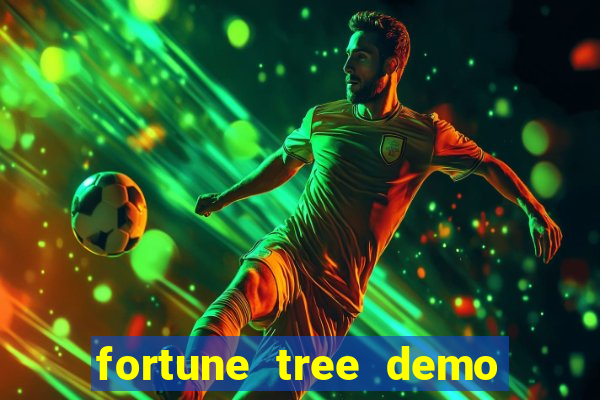 fortune tree demo grátis dinheiro infinito