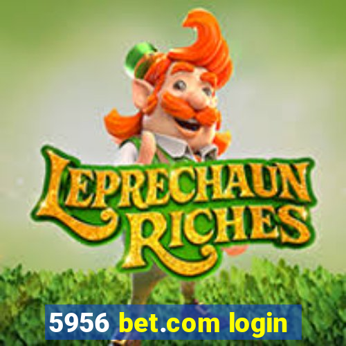 5956 bet.com login