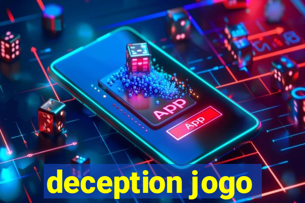 deception jogo