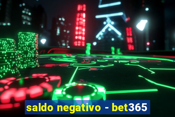 saldo negativo - bet365