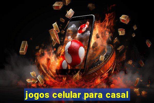 jogos celular para casal