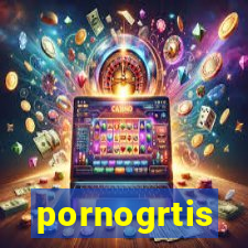 pornogrtis