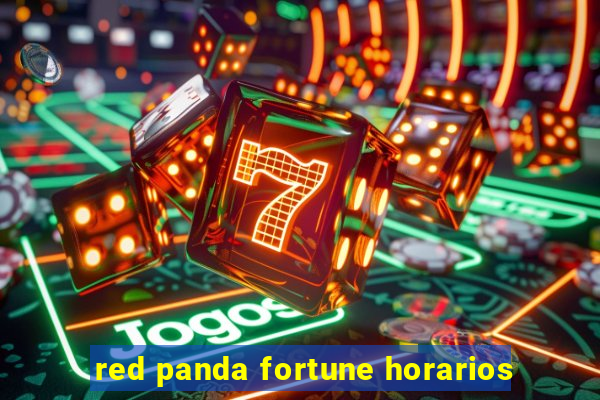 red panda fortune horarios