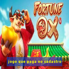 jogo que paga no cadastro