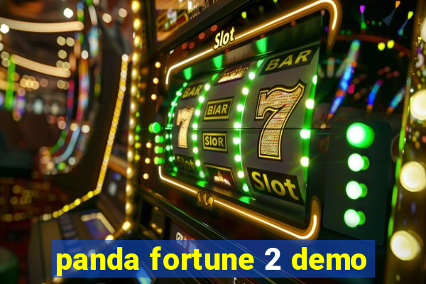 panda fortune 2 demo