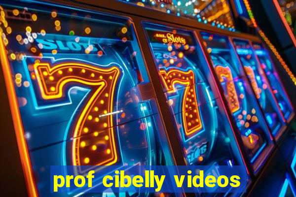 prof cibelly videos