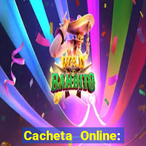 Cacheta Online: Jogo de Cartas