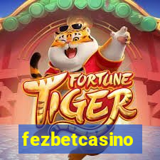 fezbetcasino