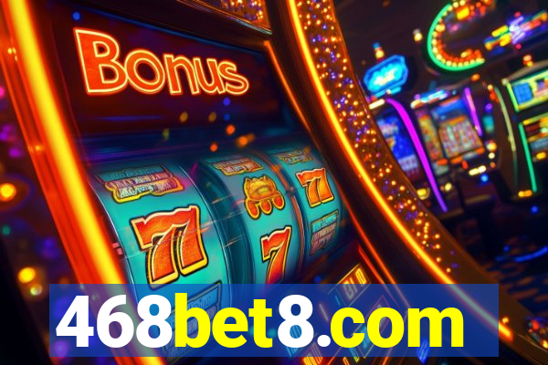 468bet8.com