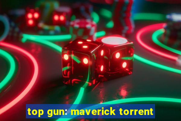 top gun: maverick torrent