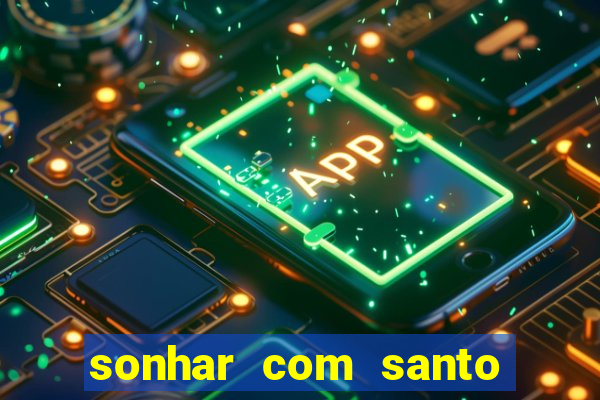 sonhar com santo de macumba