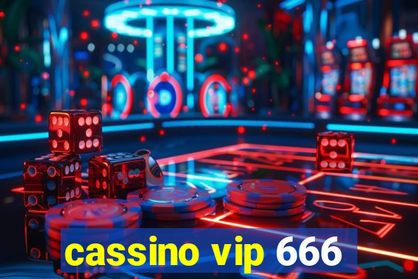 cassino vip 666