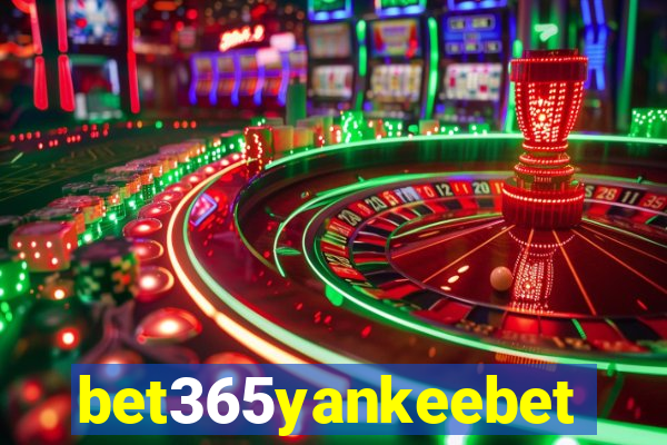 bet365yankeebet