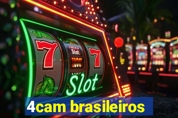 4cam brasileiros