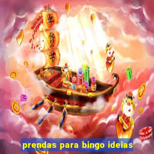 prendas para bingo ideias